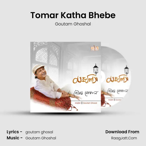 Tomar Katha Bhebe mp3 song