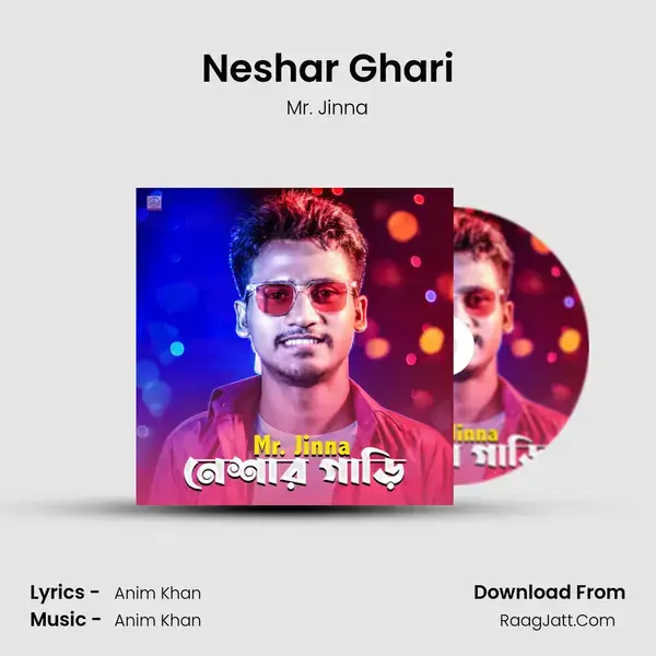 Neshar Ghari mp3 song