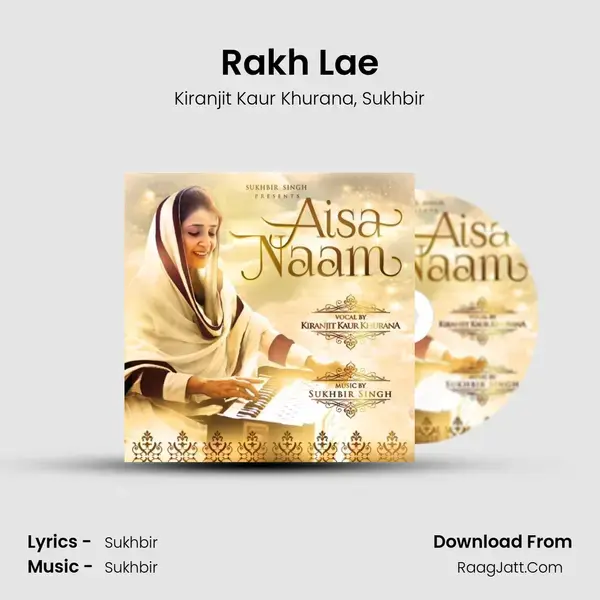 Rakh Lae mp3 song