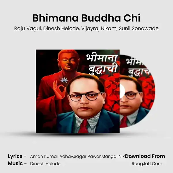 Bhimana Buddha Chi mp3 song