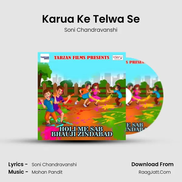 Karua Ke Telwa Se Song mp3 | Soni Chandravanshi