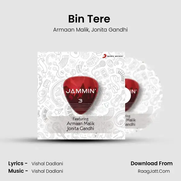 Bin Tere (Jammin') Song mp3 | Armaan Malik