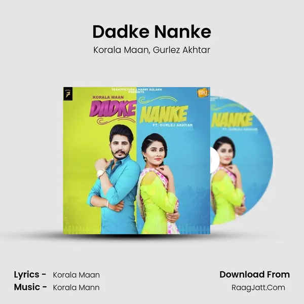 Dadke Nanke Song mp3 | Korala Maan