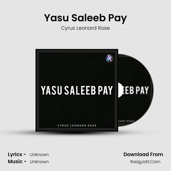 Yasu Saleeb Pay mp3 song