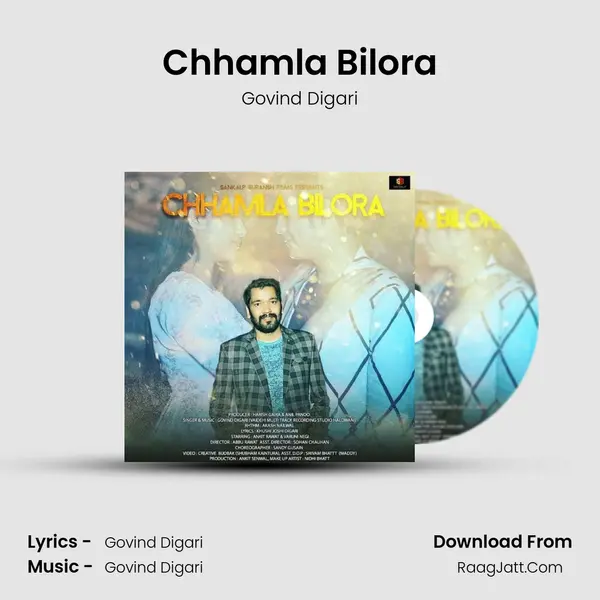 Chhamla Bilora Song mp3 | Govind Digari