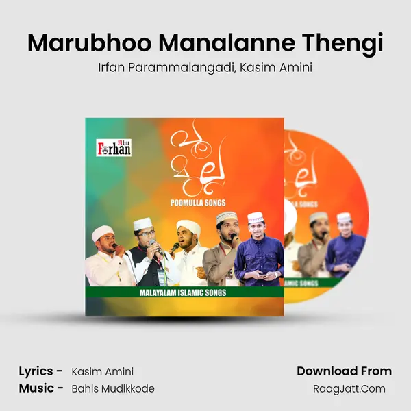 Marubhoo Manalanne Thengi Song mp3 | Irfan Parammalangadi