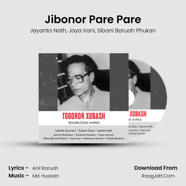 Jibonor Pare Pare Song mp3 | Jayanta Nath