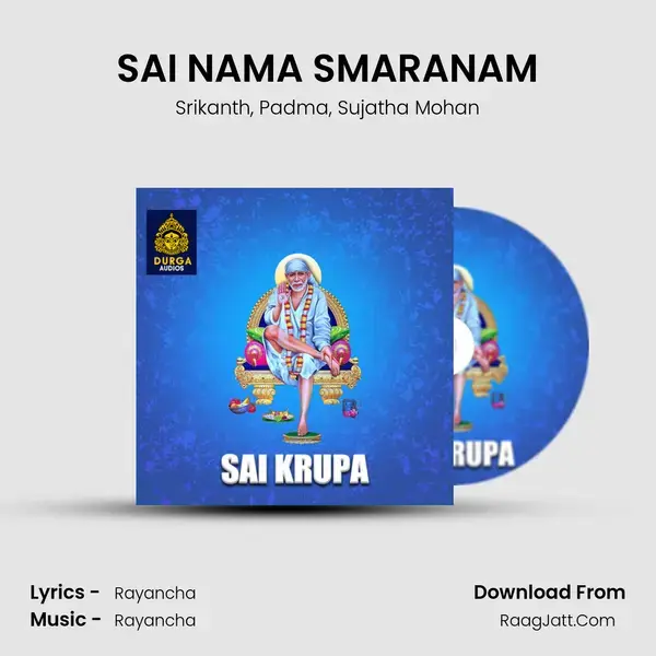 SAI NAMA SMARANAM mp3 song