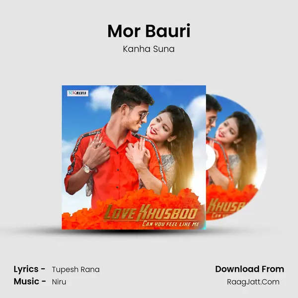 Mor Bauri mp3 song