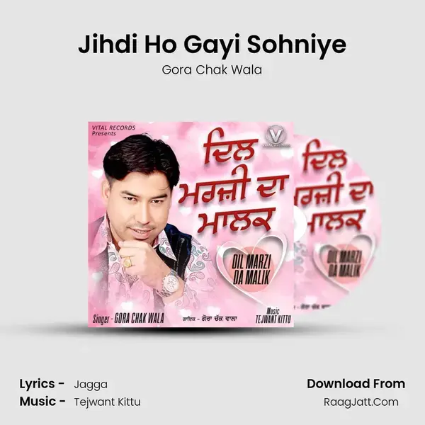 Jihdi Ho Gayi Sohniye mp3 song