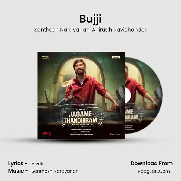 Bujji Song mp3 | Santhosh Narayanan