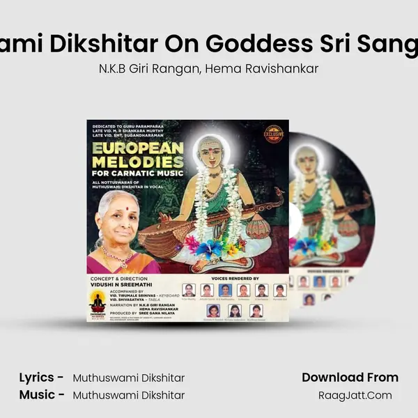 Nottuswaras Of Muthuswami Dikshitar On Goddess Sri Sangeeta Devi An Introduction mp3 song