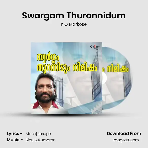 Swargam Thurannidum mp3 song