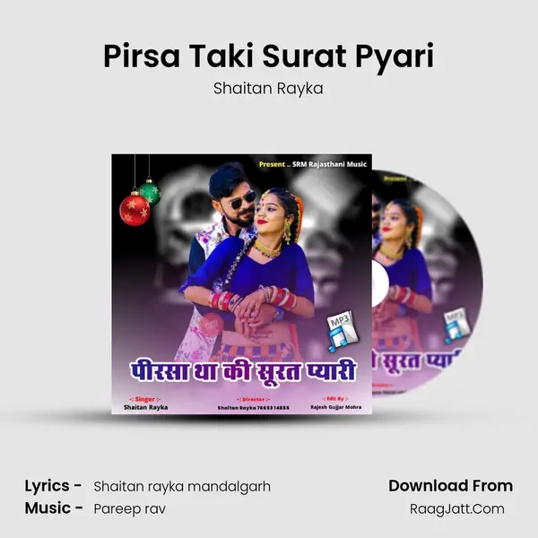 Pirsa Taki Surat Pyari Song mp3 | Shaitan Rayka