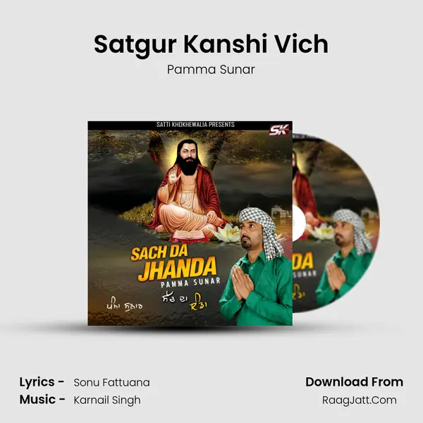 Satgur Kanshi Vich mp3 song