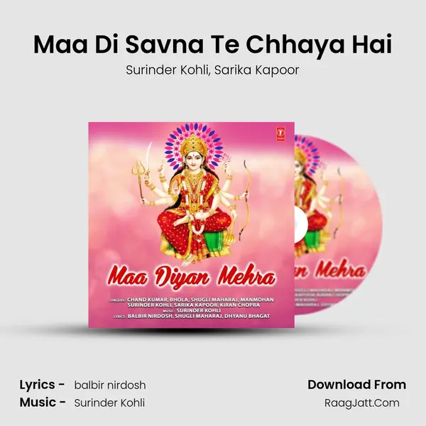 Maa Di Savna Te Chhaya Hai mp3 song