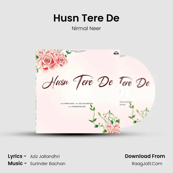 Husn Tere De mp3 song