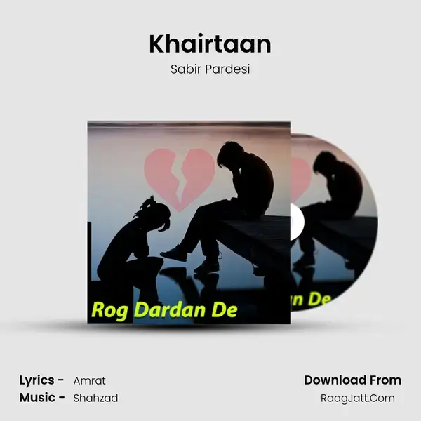 Khairtaan mp3 song