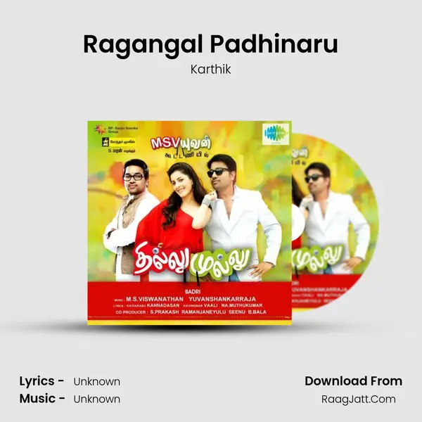 Ragangal Padhinaru Song mp3 | Karthik