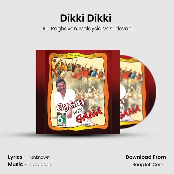 Dikki Dikki (From Kaadhali) mp3 song