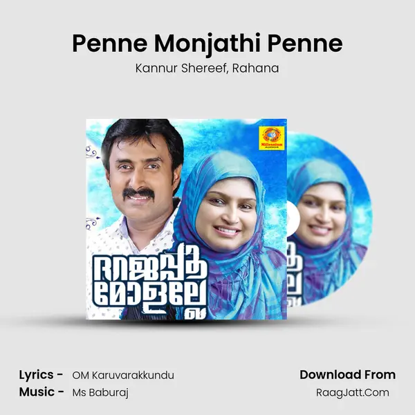 Penne Monjathi Penne Song mp3 | Kannur Shereef