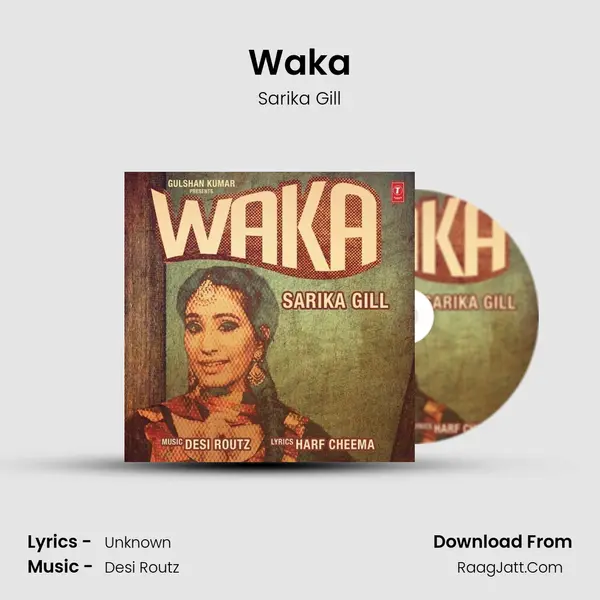 Waka Song mp3 | Sarika Gill