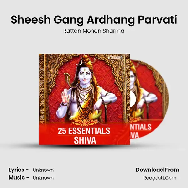 Sheesh Gang Ardhang Parvati Song mp3 | Rattan Mohan Sharma