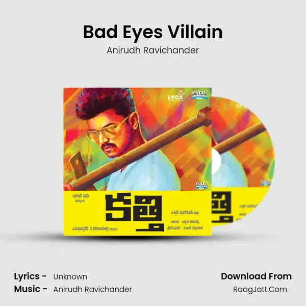 Bad Eyes Villain Song mp3 | Anirudh Ravichander