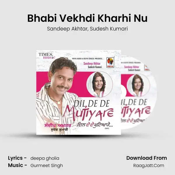 Bhabi Vekhdi Kharhi Nu mp3 song