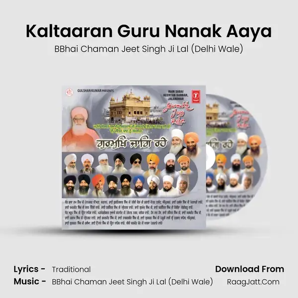 Kaltaaran Guru Nanak Aaya Song mp3 | BBhai Chaman Jeet Singh Ji Lal (Delhi Wale)