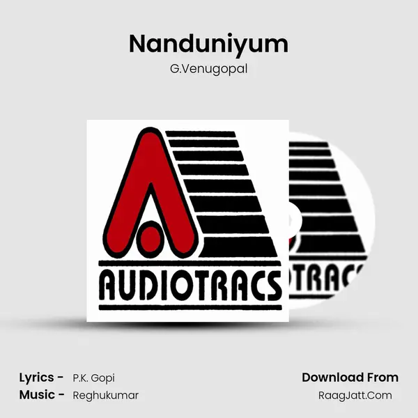 Nanduniyum Song mp3 | G.Venugopal