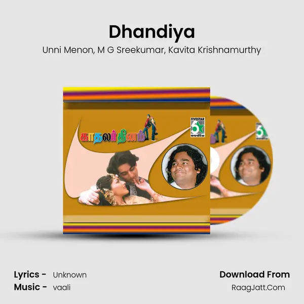 Dhandiya Song mp3 | Unni Menon