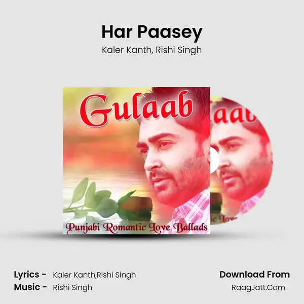 Har Paasey Song mp3 | Kaler Kanth