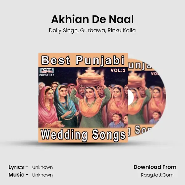 Akhian De Naal mp3 song