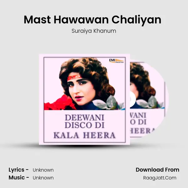 Mast Hawawan Chaliyan (from Deewani Disco Di) mp3 song