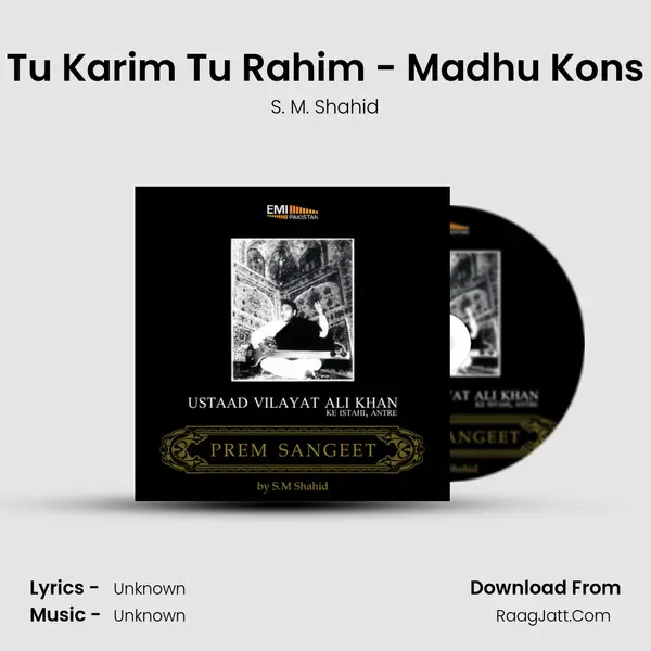 Tu Karim Tu Rahim - Madhu Kons mp3 song