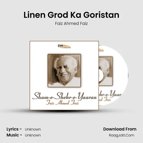 Linen Grod Ka Goristan Song mp3 | Faiz Ahmed Faiz