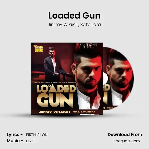 Loaded Gun Song mp3 | Jimmy Wraich