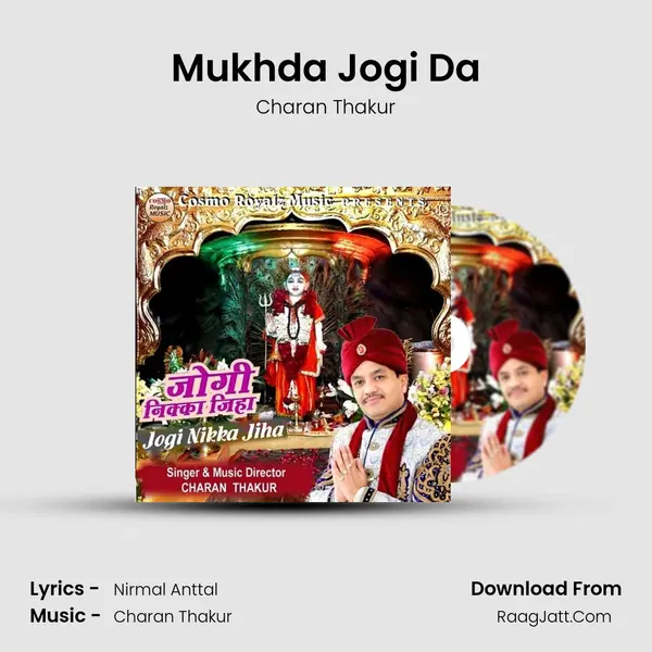 Mukhda Jogi Da Song mp3 | Charan Thakur