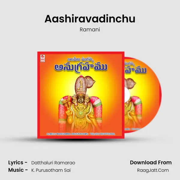 Aashiravadinchu Song mp3 | Ramani