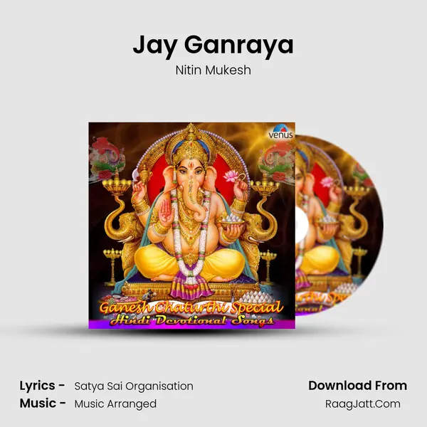 Jay Ganraya Song mp3 | Nitin Mukesh