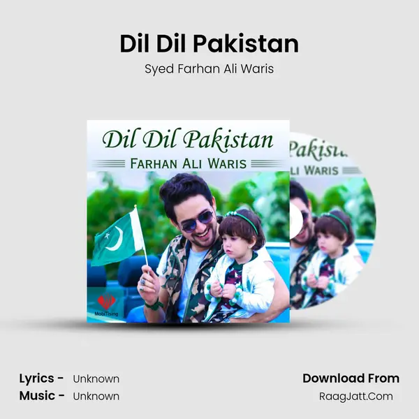 Dil Dil Pakistan - Single - Syed Farhan Ali Waris