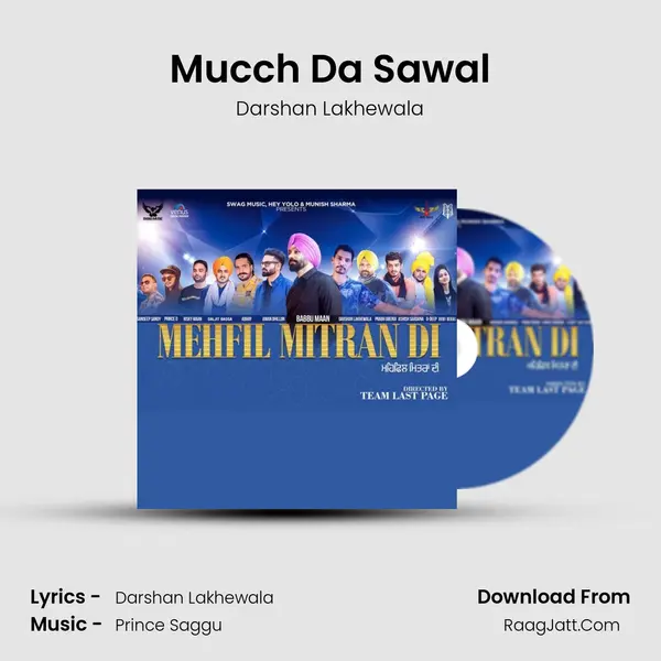 Mucch Da Sawal Song mp3 | Darshan Lakhewala