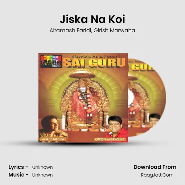 Jiska Na Koi Song mp3 | Altamash Faridi