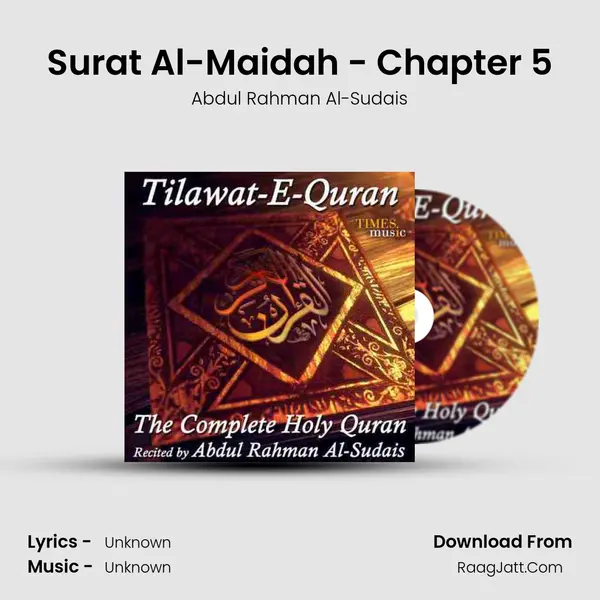 Surat Al-Maidah - Chapter 5 Song mp3 | Abdul Rahman Al-Sudais