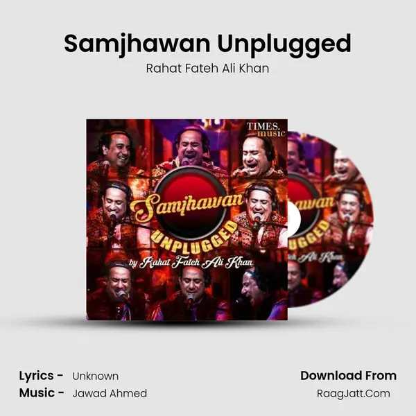 Samjhawan Unplugged Song mp3 | Rahat Fateh Ali Khan