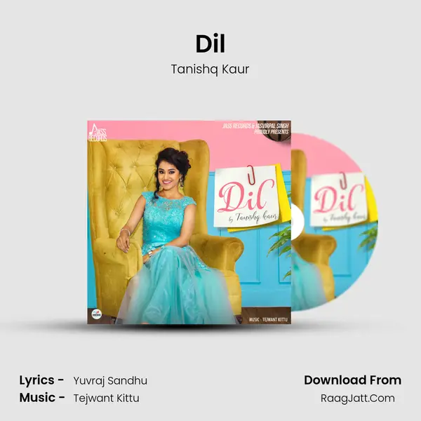 Dil Song mp3 | Tanishq Kaur