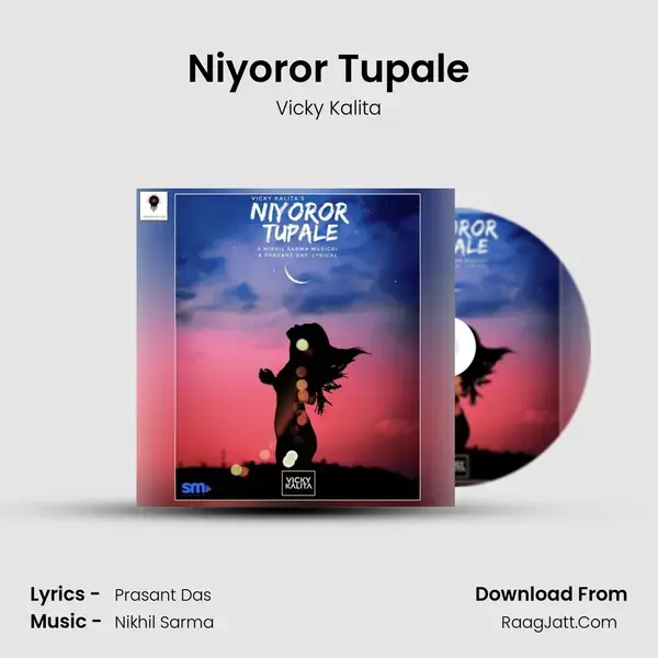 Niyoror Tupale Song mp3 | Vicky Kalita