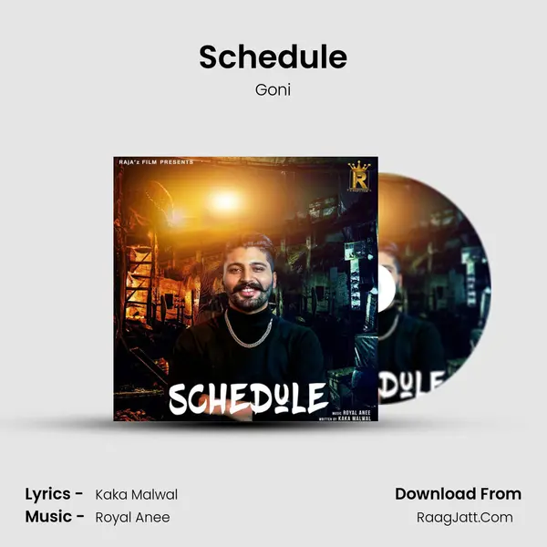 Schedule Song mp3 | Goni