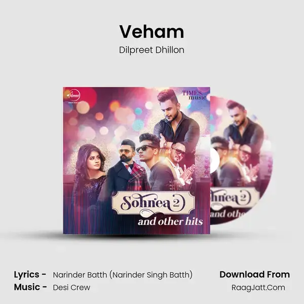 Veham Song mp3 | Dilpreet Dhillon